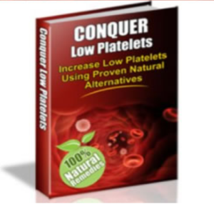 Conquer low platelets